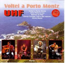 UHF : Voltei a Porto Moniz